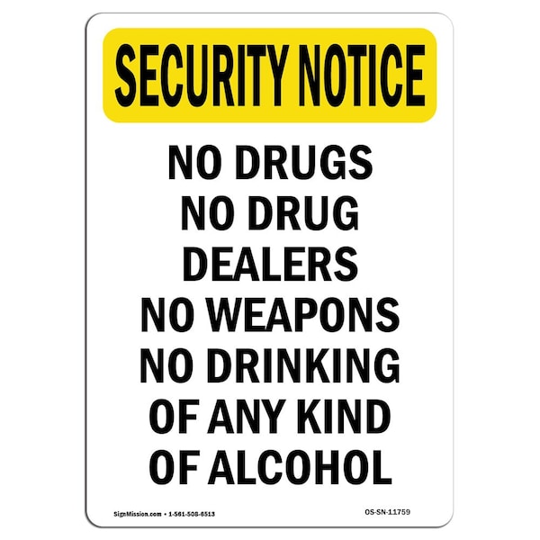 OSHA Security Sign, 5" Height, No Drugs Weapons Drinking Alcohol, Portrait, 10PK